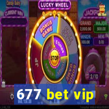 677 bet vip